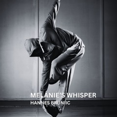 MELANIE'S WHISPER