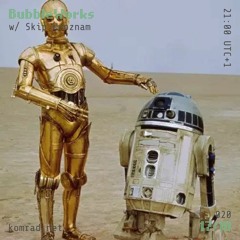 BubbleWorks 009 w/ Skip Wooznam