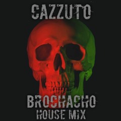 BROCHACHO HOUSE MIX 3