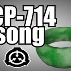 SCP - 714 Song