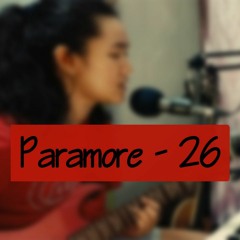 Paramore - 26 cover