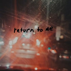 Return to Me