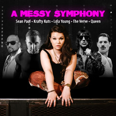 A Messy Symphony (Steve Clash Mashup)