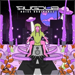 Thugdub - Noise Ordinance