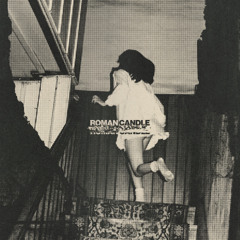Can We Watch Something Happy? - Roman Candle
