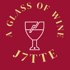 A Glass of Wine
