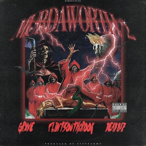 MURDAWORTH II (FT. DEAD817 & FLINTSOUTHCROOK) PROD. STEVEARMY