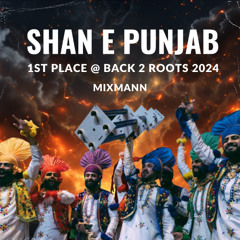 Shan E Punjab 1st Place @ Back 2 Roots 2024 - MixMann #3PEAT