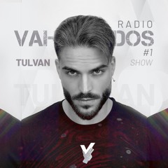 TULVAN | Vahabundos Radio Show #1