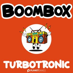 Turbotronic - Boombox