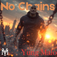 No Chains