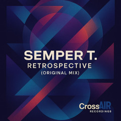 Semper T. - Retrospective (Promo)