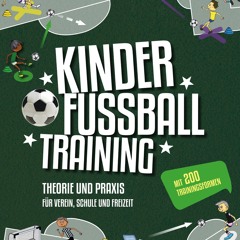 ePub/Ebook Kinderfußballtraining BY : Fabian Seeger & Niklas Lüdemann