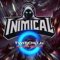 @iNiMiCAL_DJ LIVE on Twitch DJs Breaks Raid Train  10-12-24