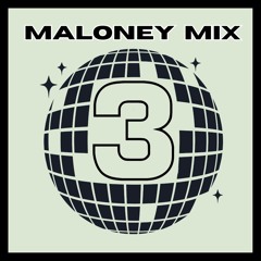 Maloney Mix Vol.3 (LIVE Rooftop Set)