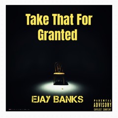 Take That For Granted