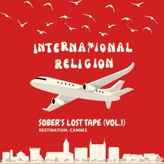 SOBER'S LOST TAPE (Vol.11) - INTERNATIONAL RELIGION