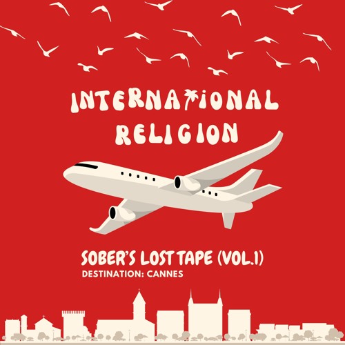 SOBER'S LOST TAPE (Vol.11) - INTERNATIONAL RELIGION