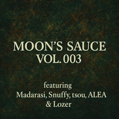 Moon's Sauce Vol 003 (Dubstep Mix)