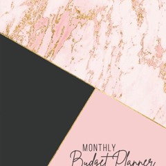 PDF KINDLE DOWNLOAD Monthly Budget Planner: Daily and Weekly Financial Organizer