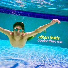 Cooler Than Me - Ethan Fields (slowed + Reverb)