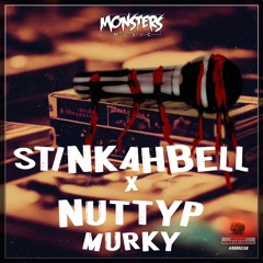 Stinkahbell & Nutty P - Murky (OUT NOW)