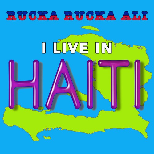 I Live In Haiti