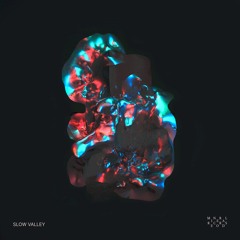 Slow Valley for Source: Exclusive Mix