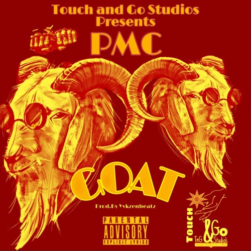 P.M.C - Goat (Prod. Mayuya Yukzen)