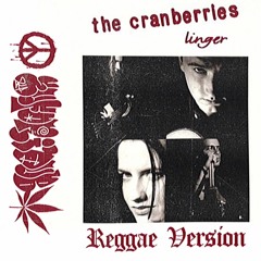 Linger - Cranberries (Reggae Version).mp3