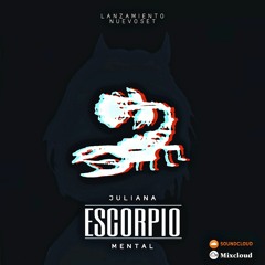 ESCORPIO- JULIANA MENTAL