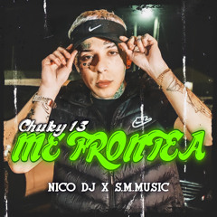 CHUKY 13 - Me Frontea (feat. S.M.MUSIC)