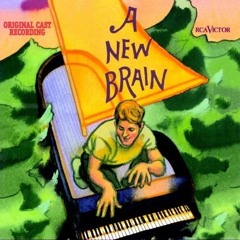 A New Brain (Musical) - 4. Heart and Music