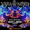 Download Video: VARANOÏD - SON LIBRE FESTIVAL 11/05/24 : 23h00