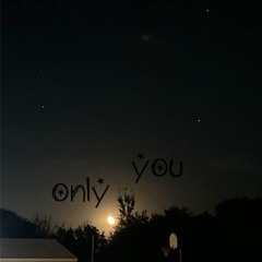 Only You (Feat Dee Wixk) (prod: prod.peril)