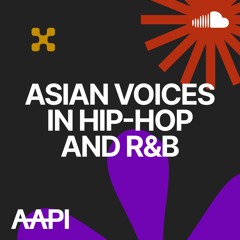 Asian Voices in Hip-Hop and R&B: Elevate