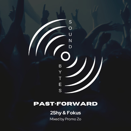 Sound Bytes V3 - PastForward