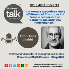 Female CEOs and Business Impact: Insights from Prof. Luca Flabbi’s Research on Gender and Performance