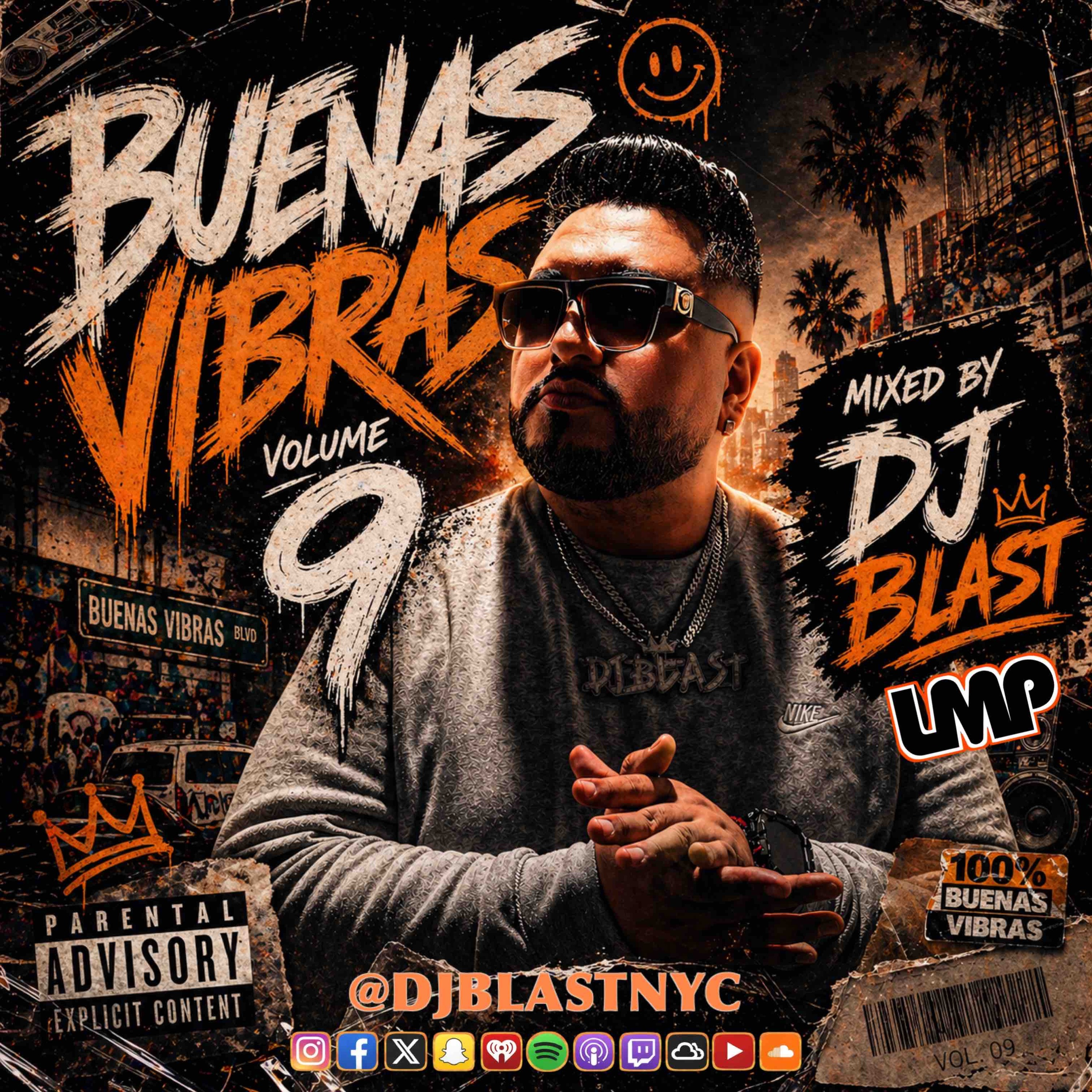 BUENAS VIBRASSSS VOL. 9 - DJ BLAST #IAMLMP #REGGAETON #DEMBOW #HOUSE & #SALSA #FEID #HUGEL #KAROLG