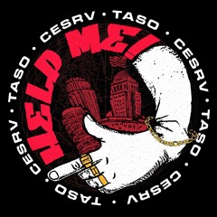 TASO X CESRV - Help Me!