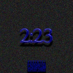 K.O.S.H - 2:23