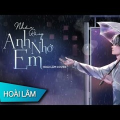Nhắn Rằng Anh Nhớ Em - Hoài Lâm
