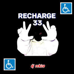 rechargé 33 - [SCHIZO REMIX]