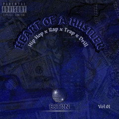 HEART OF A HU$TLER Vol. 1