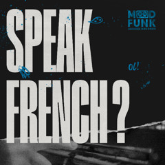 OL! - SPEAK FRENCH ? // MFR403
