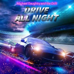Drive All Night
