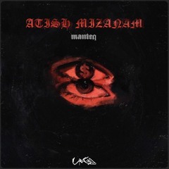 Atish Mizanam