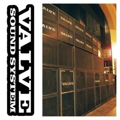 Valve Sound System (Mixtape)