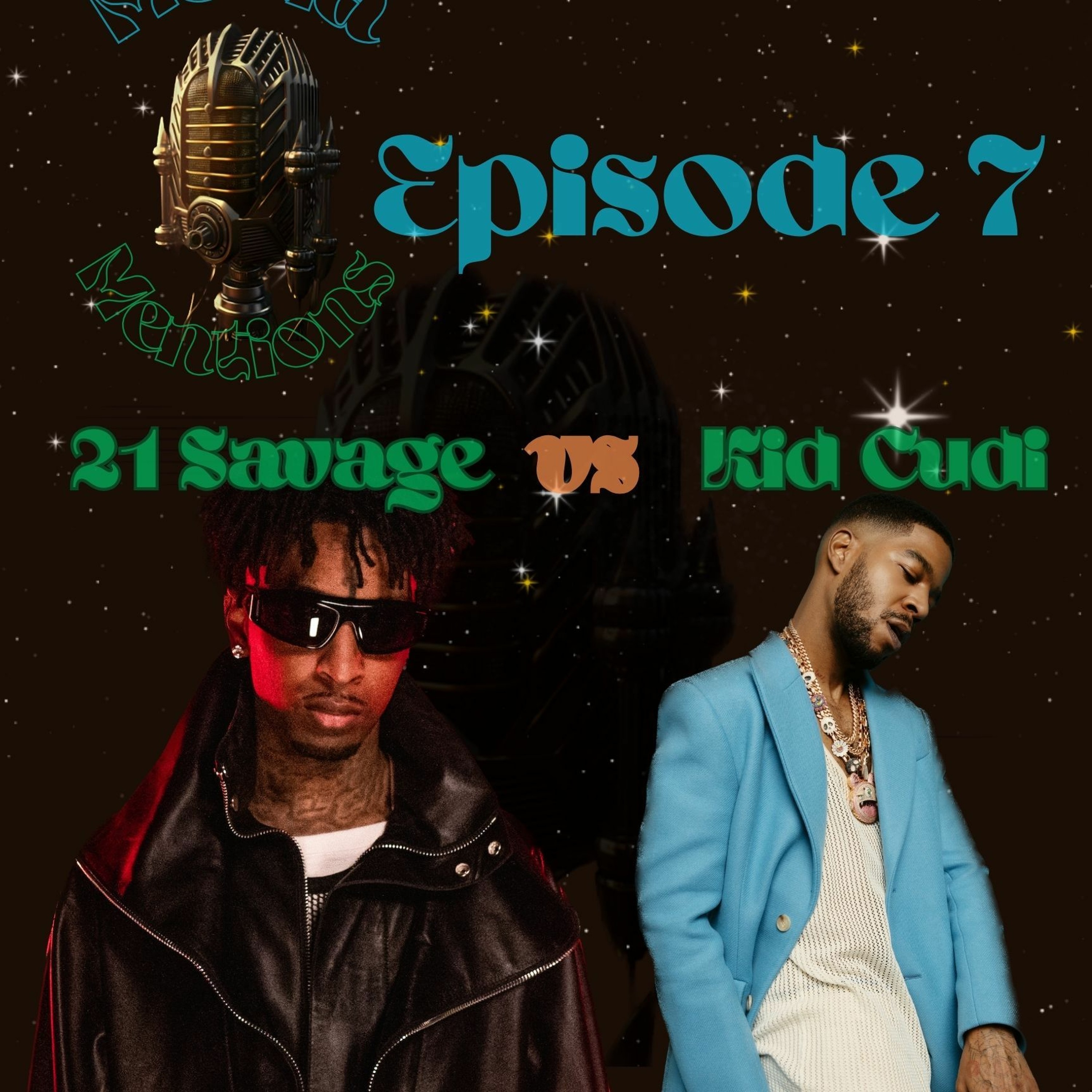 21 SAVAGE VS KID CUDI ::: Media Mentions episode artwork
