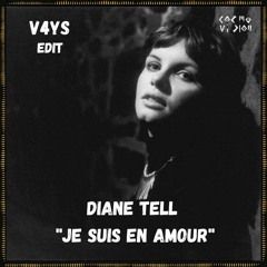 FREE DL :  Diane Tell - Je Suis En Amour (V4YS Edit)